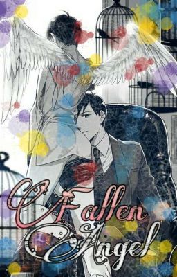 [IchiJyushi + KaraJyushi] Fallen Angel (R-18)(End)