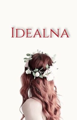 Idealna | One Shot