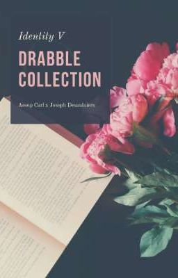 [Identity V] [CarlJos] Drabble Collection 