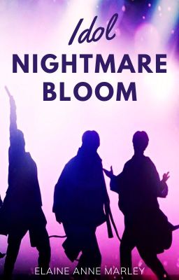 IDOL: Nightmare Bloom [completata]