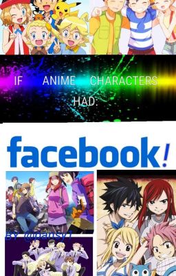 If The Anime Characters Had FaceBook