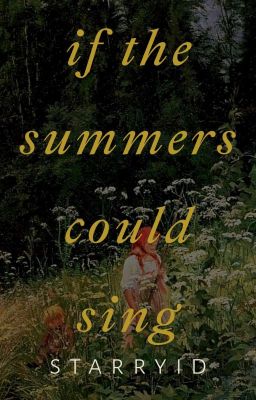 if the summer could sing