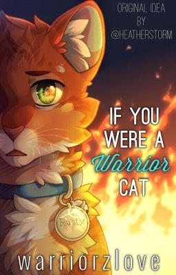 If You Were A Warrior Cat