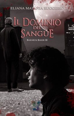 Il Dominio del Sangue: Barnes&Baker III