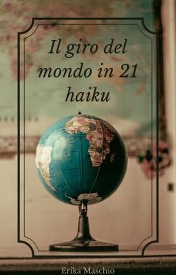 Il giro del mondo in 21 Haiku