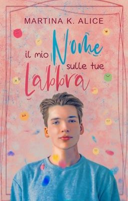 Il mio nome sulle tue labbra