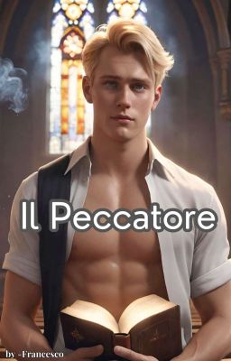 Il Peccatore. 