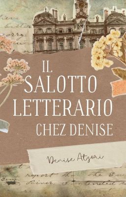 Il salotto letterario chez Denise