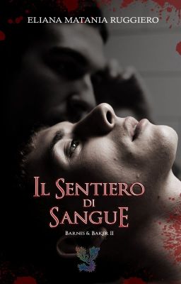 Il Sentiero di Sangue: Barnes&Baker II