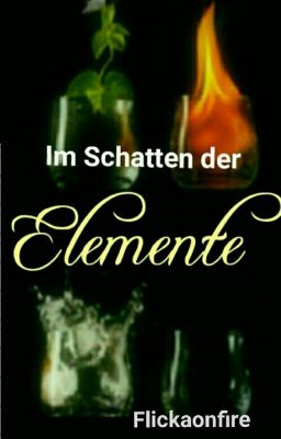 Im Schatten der Elemente [Unbearbeitet Fassung]