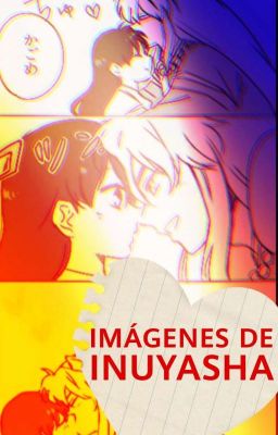 Imágenes de Inuyasha 