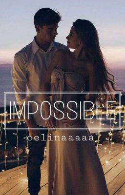 IMPOSSIBLE