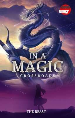 In A Magic Crossroads