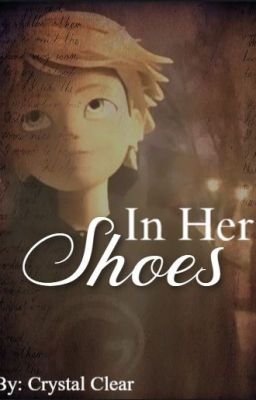 In Her Shoes (Walk Two Moons AU)