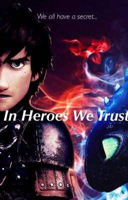 In Heroes We Trust