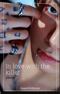 In love with the killer | jikook