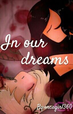 In Our Dreams