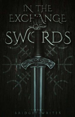 In the Exchange of Swords