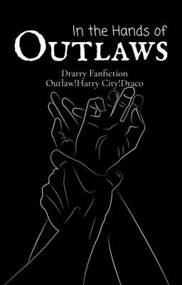 In the Hands of Outlaws