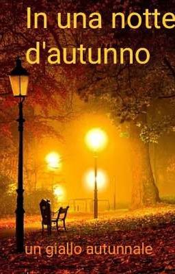 In una notte d'autunno 