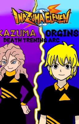 Inazuma Eleven Kazuma Orgins Death Trening Arc