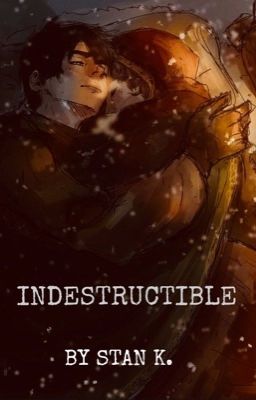 Indestructible