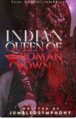 Indian Queen Of Roman Crown (completed)