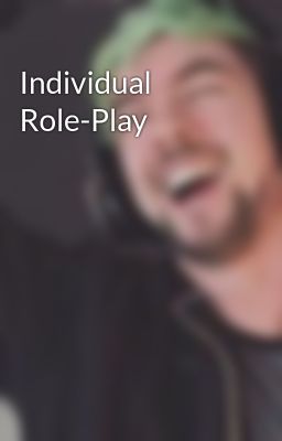 Individual Role-Play