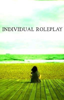 Individual RolePlay 