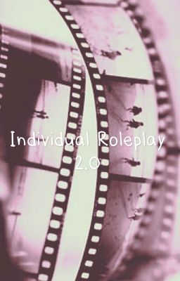 ↬individual roleplay 2.0↫