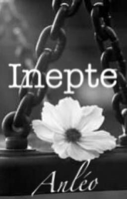 Inepte