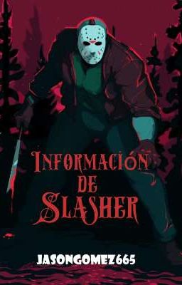 Información de Slashers