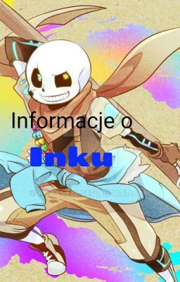 Informacje o Inku *undertale*