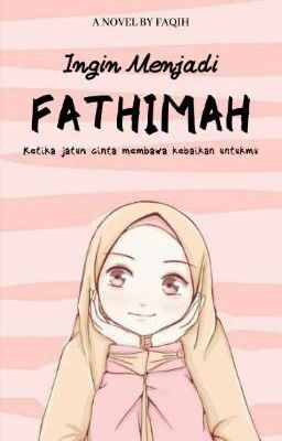 Ingin Menjadi Fathimah