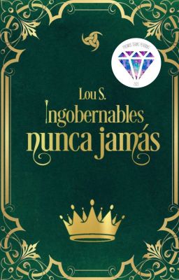 Ingobernables: Nunca Jamás  ✓