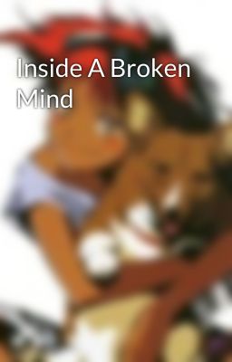 Inside A Broken Mind