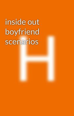 inside out boyfriend scenarios