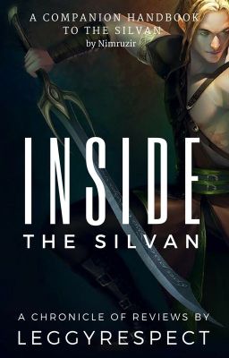 Inside The Silvan : A Chronicle of Reviews [Legolas/ LOTR fanfiction]