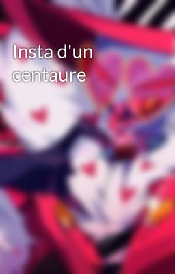 Insta d'un centaure