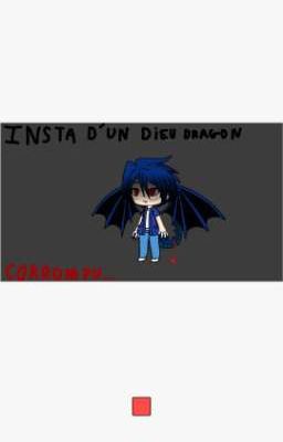 insta d'un dieu dragon corrompu...