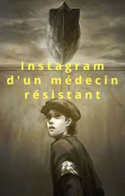 Instagram d'un médecin résistant (INACTIF)