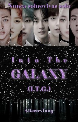 Into The GALAXY (I.T.G.)