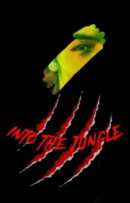 Into The Jungle (Gar Logan//OC FF