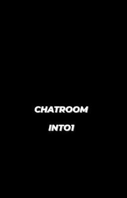 INTO1 CHATROOM 