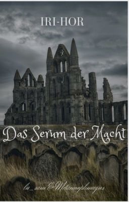 Iri-Hor Das Serum der Macht