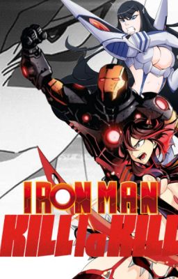 Iron Man x Kill La Kill: Iron Fiber