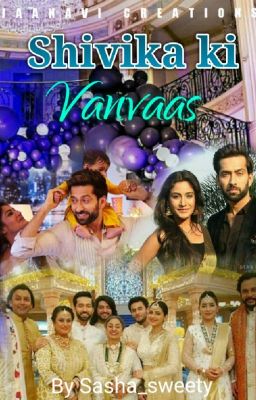 ISHQBAAAZ(SHIVIKA KA VANVAAS)# Completed #