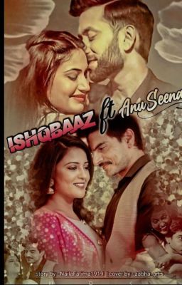 Ishqbaaz ft.Anuseena