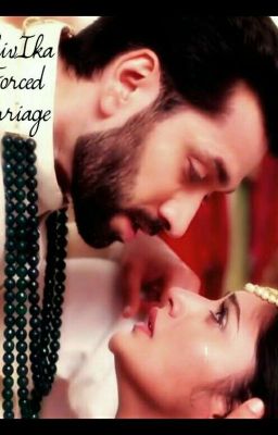 #Ishqbaaz #ShivIka #Forced Marriage (Book 1)