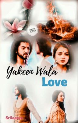 Ishqbaaz-YAKIN WALA LOVE...!!-A Rikara  story